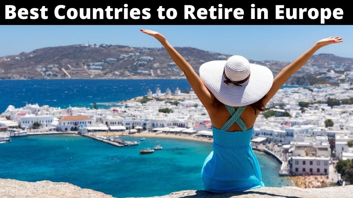 Top 5 Countries to Retire in Europe